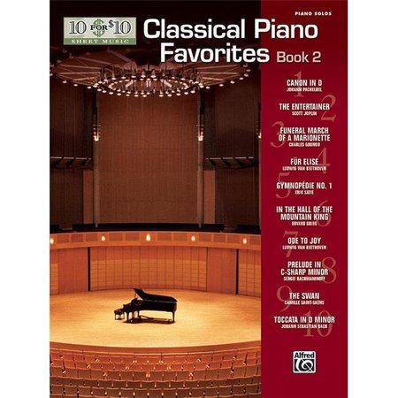 ALFRED MUSIC Alfred Music 00-47888 10 for 10 Sheet Music - Classical Piano Favorites Book 2 00-47888